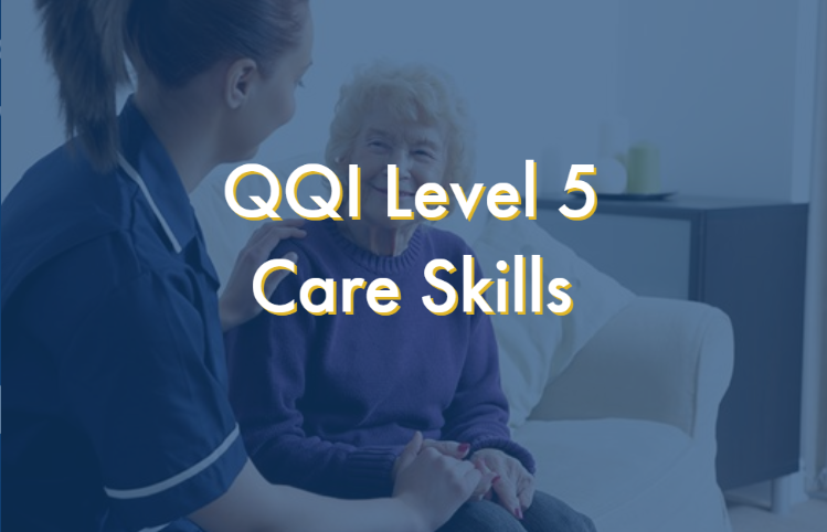 QQI Level 5 Care Skills